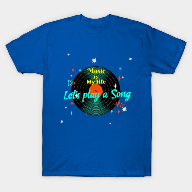 Music is my life T-Shirt by ATime7